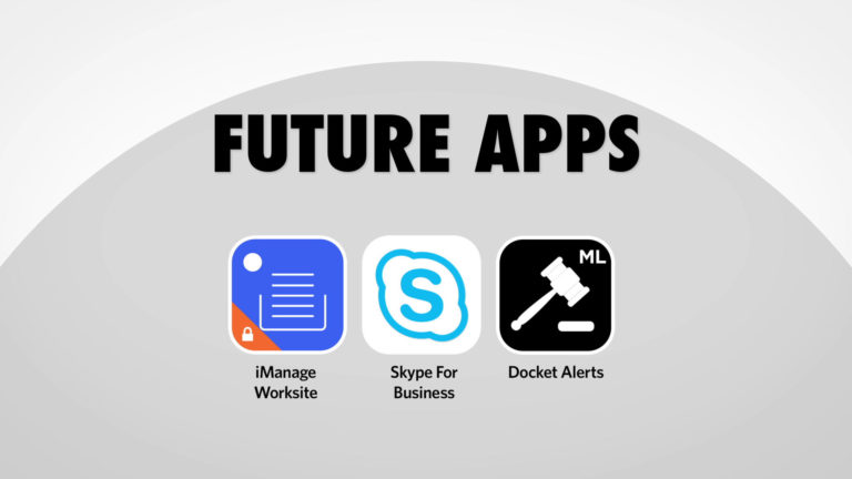 Morgan Lewis: Future Apps